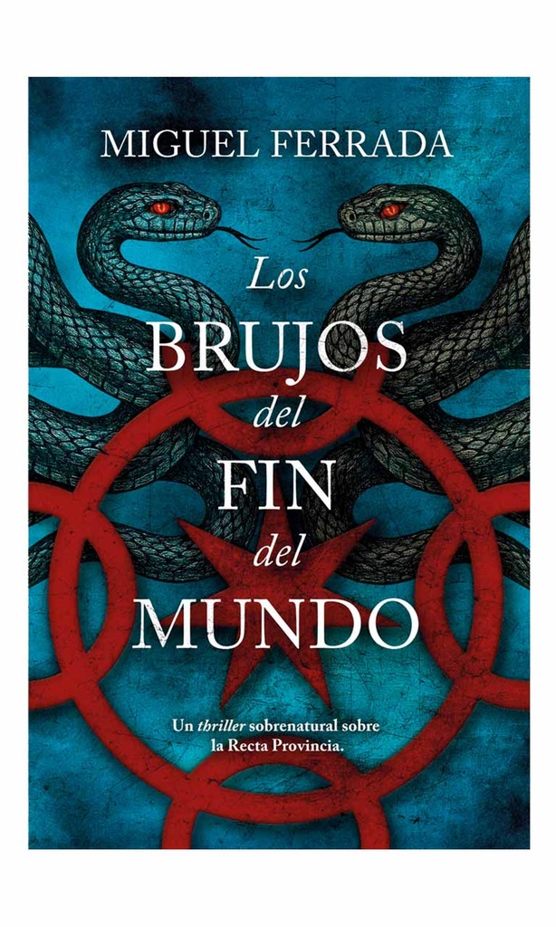 Los brujos del fin del mundo