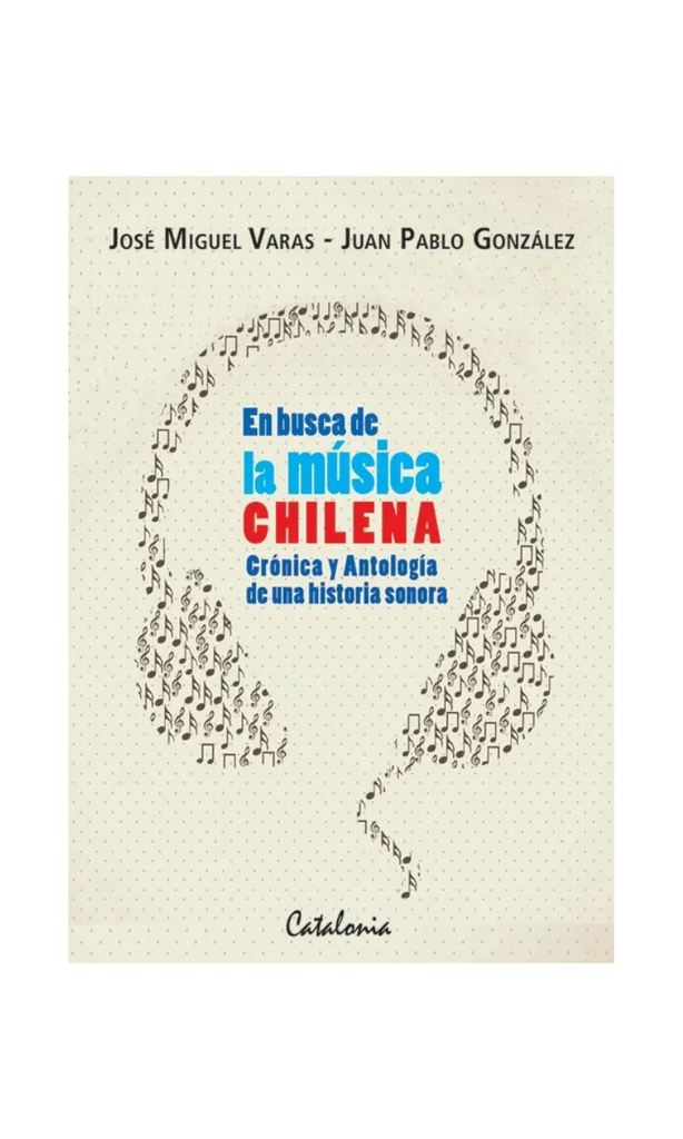 [9789563242317LBOOK] EN BUSCA DE LA MUSICA CHILENA