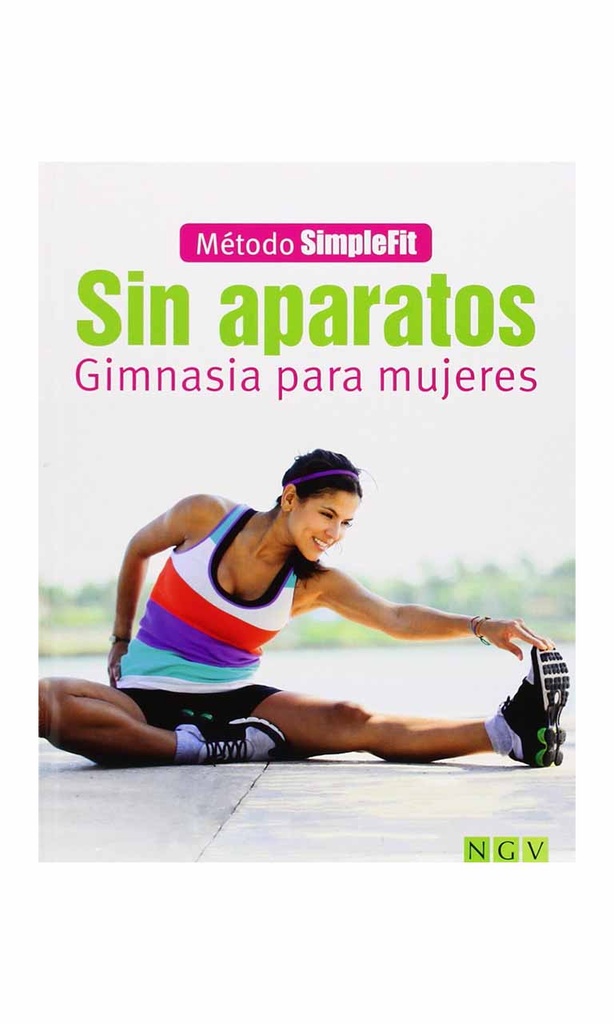 [9783625004813BOOK] Sin aparatos. Gimnasia para mujeres