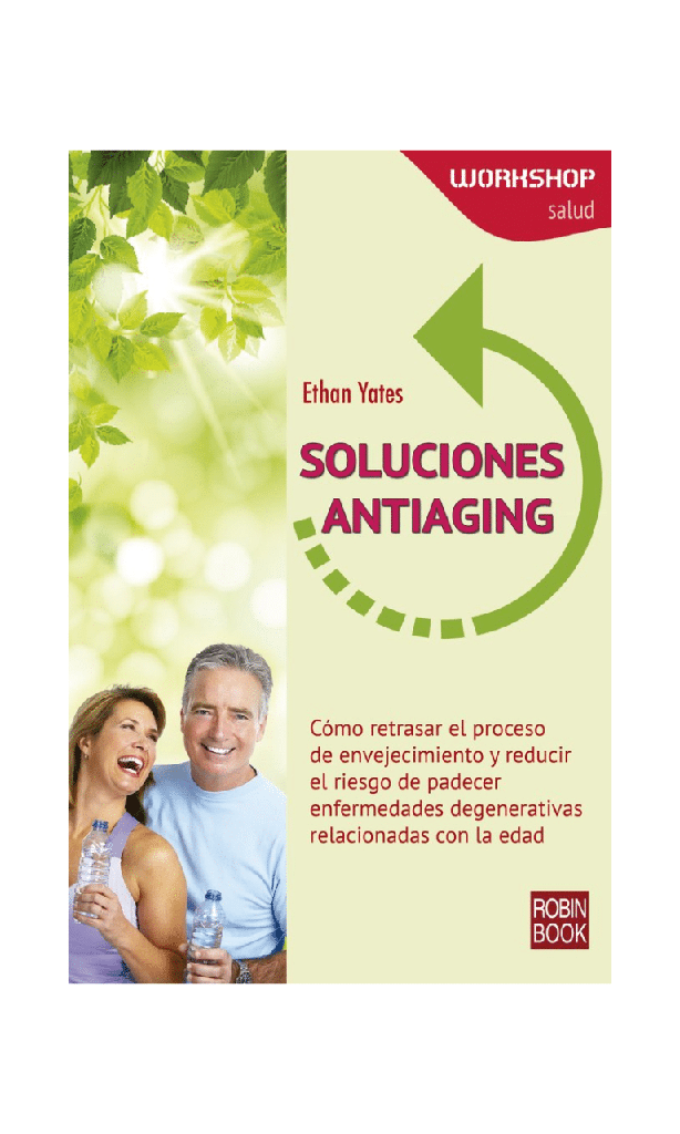 [9788499174082BOOK] Soluciones antiaging