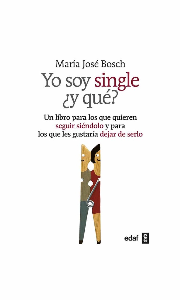 [9788441432284BOOK] Yo soy single ¿y qué?