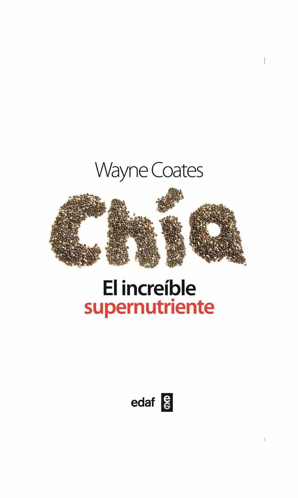 [9788441432482BOOK] Chía, el increible supernutriente