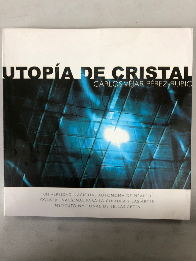 [9789703203178BOOK] Utopía de cristal