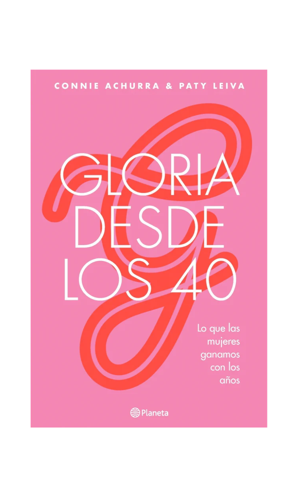 Gloria desde los 40
