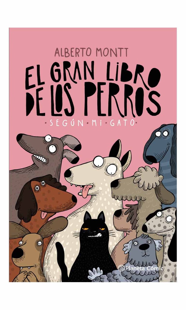 El Gran Libro De Los Perros Segun Mi Gato