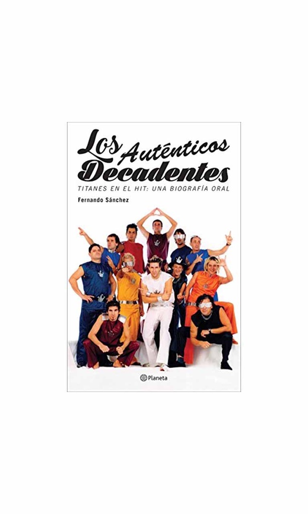 [9789504959175BOOK] Los Auténticos Decadentes