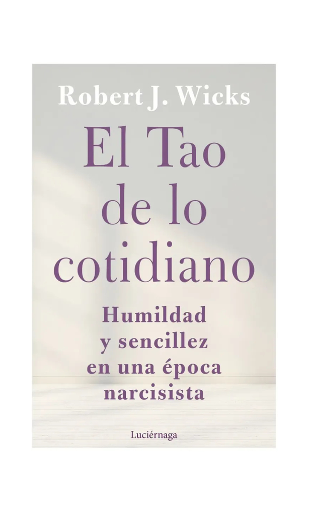 El Tao de lo cotidiano