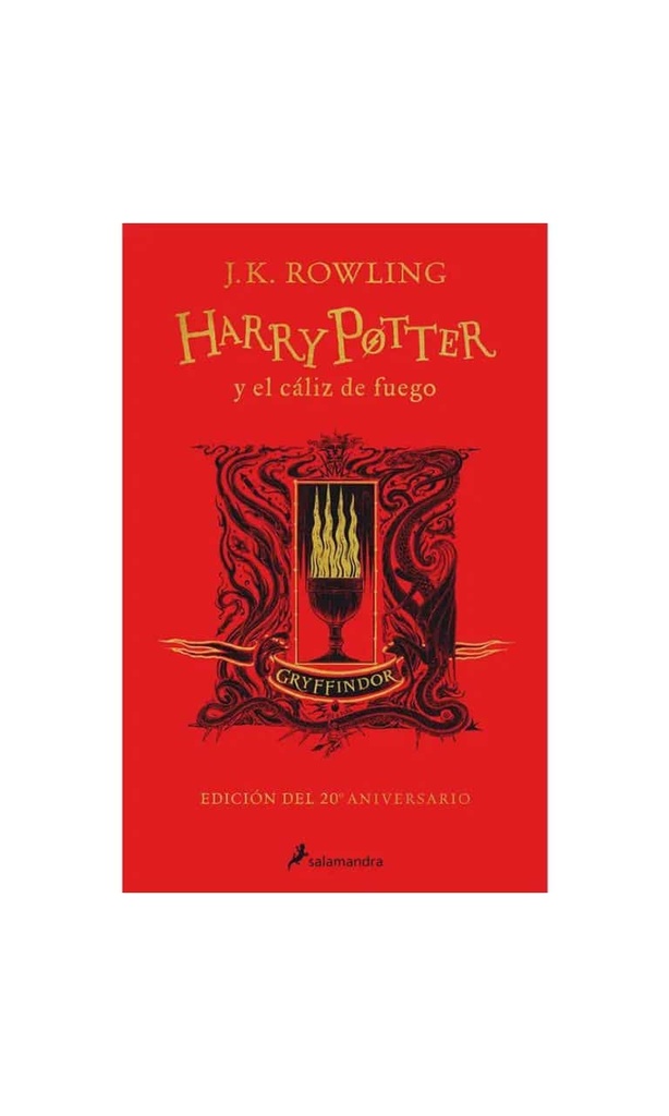 Harry Potter y el Cáliz de Fuego (Edición 20 aniversario. Gryffindor)