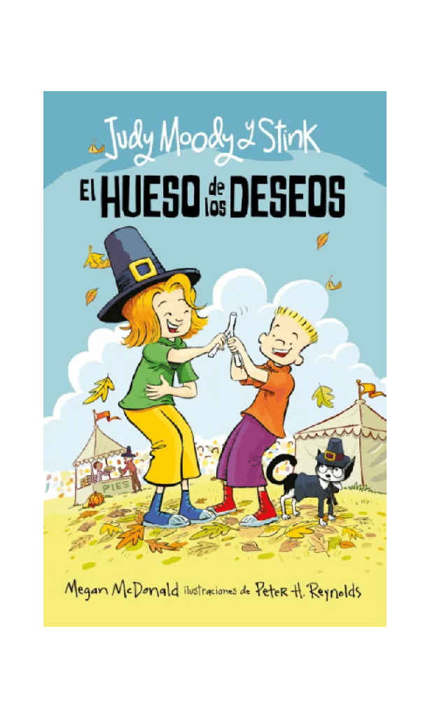 JUDY MOODY Y STINK EL HUESO DE LOS DESEO