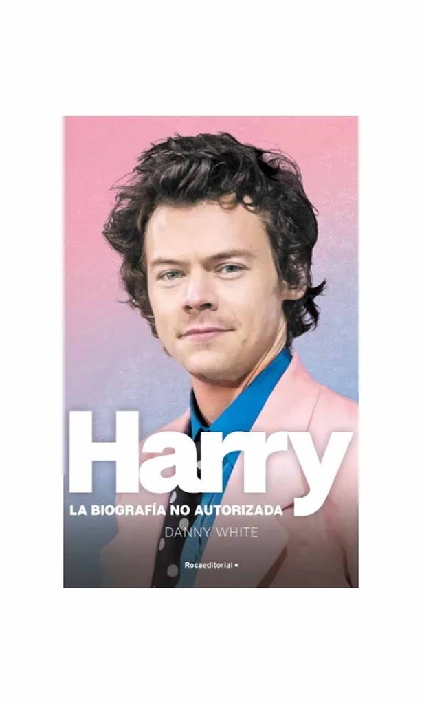 Harry. La biografía no autorizada