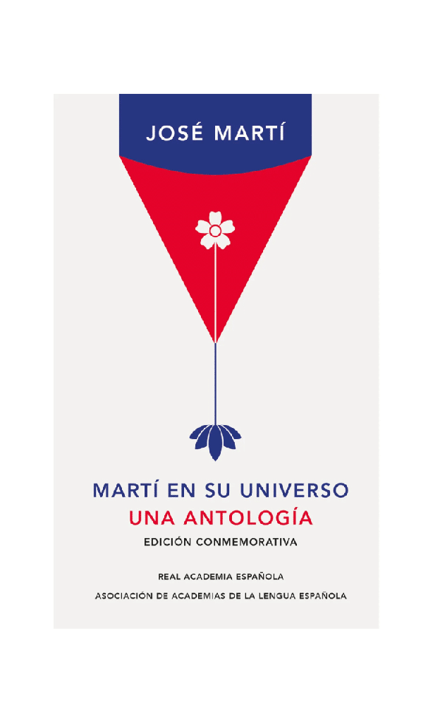 Martí en su universo. Antología (Edición Conmemorativa)