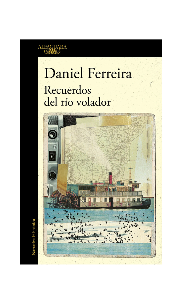Recuerdos del río volador