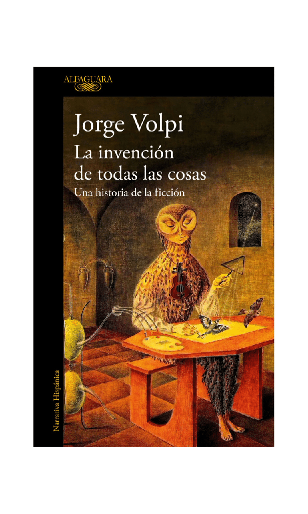 La invención de todas las cosas. Una historia de l...