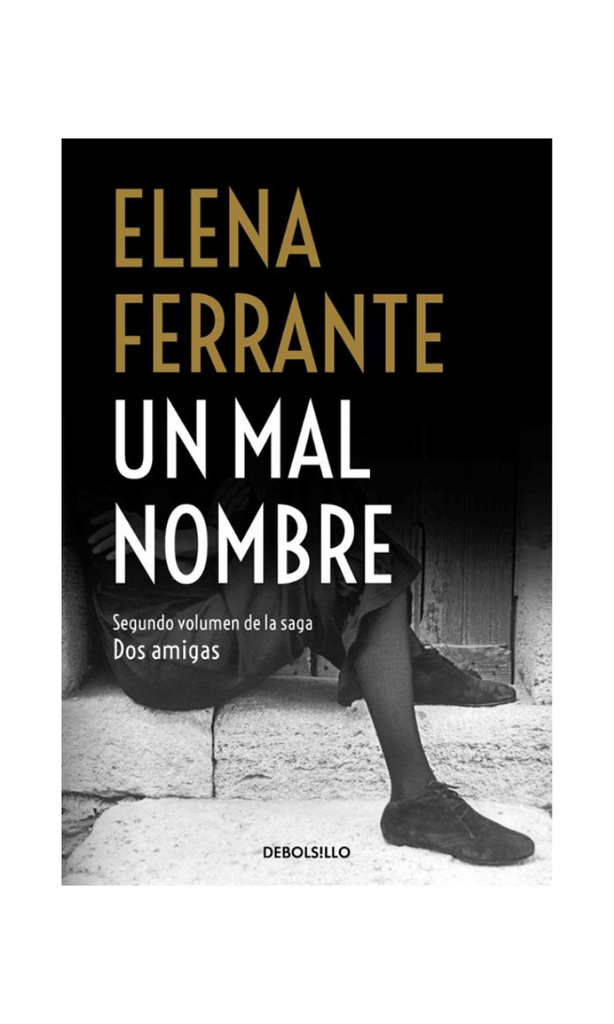 UN MAL NOMBRE (DOS AMIGAS 2)