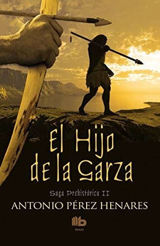 HIJO DE LA GARZA, EL SAGA PREHISTORICA I