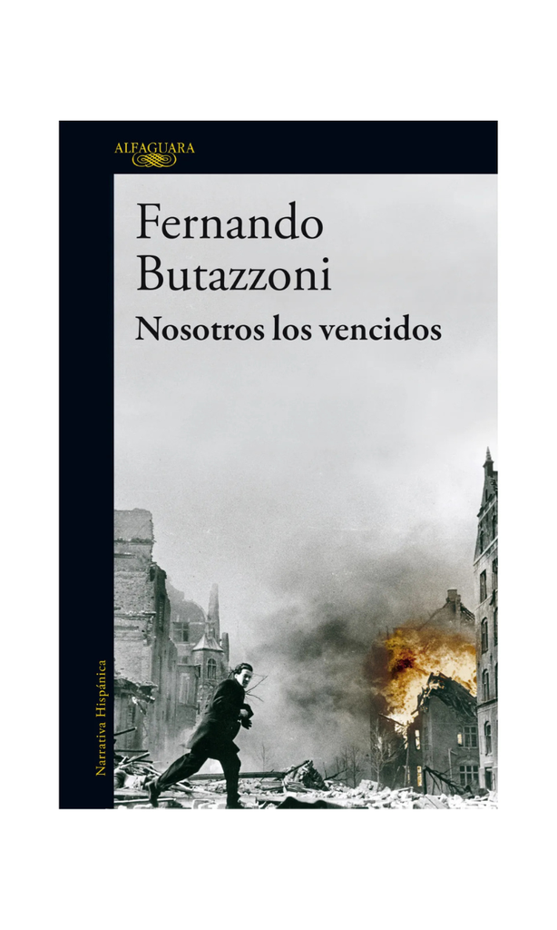 NOSOTROS LOS VENCIDOS