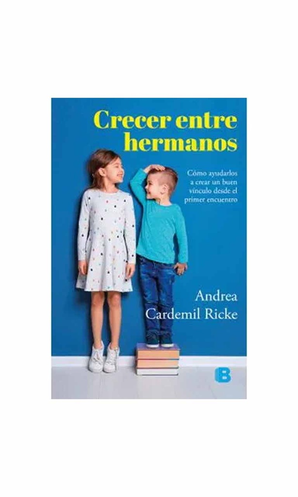 [9789566056843BOOK] Crecer entre hermanos