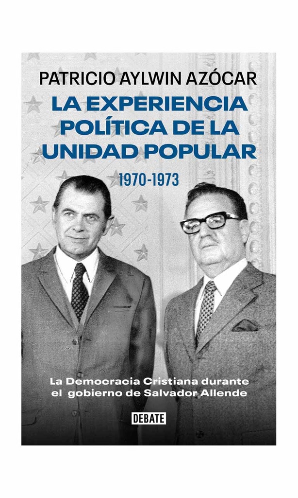 [9789566247067BOOK] La experiencia política de la Unidad Popular. 1970-1973