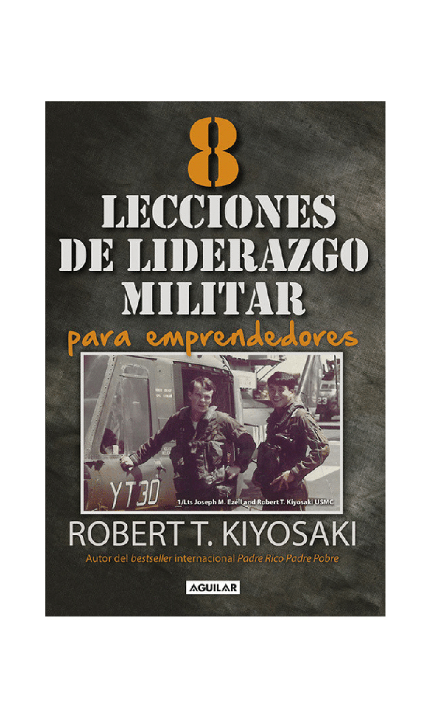 [9789569582325BOOK] Ocho lecciones de liderazgo militar
