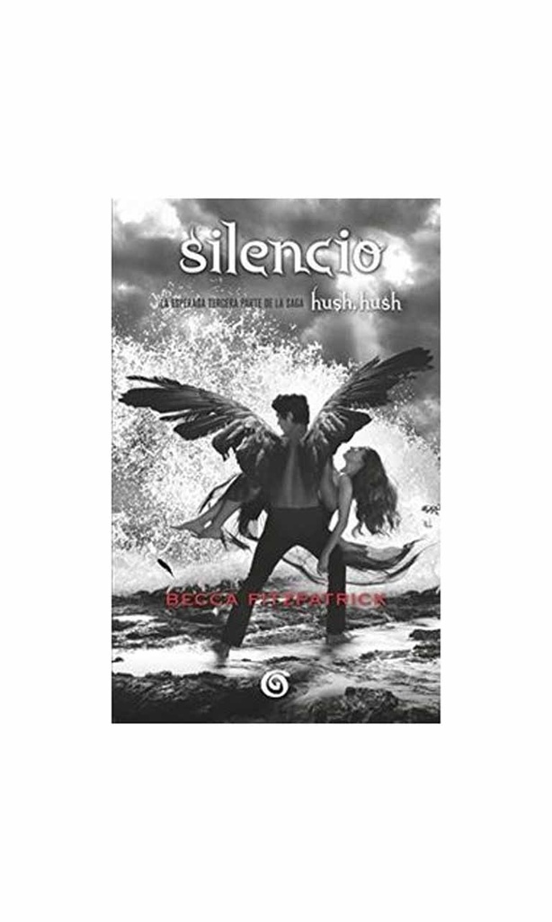 Hush, hush 3. Silencio