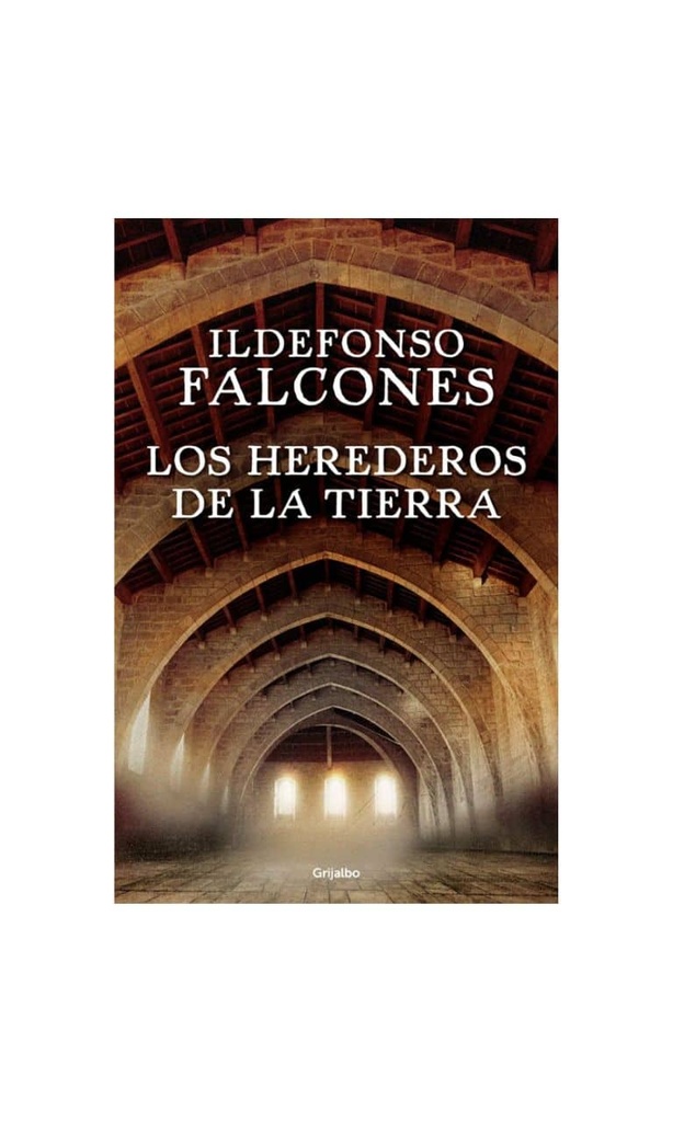 Los herederos de la tierra (La Catedral del Mar 2. TD)