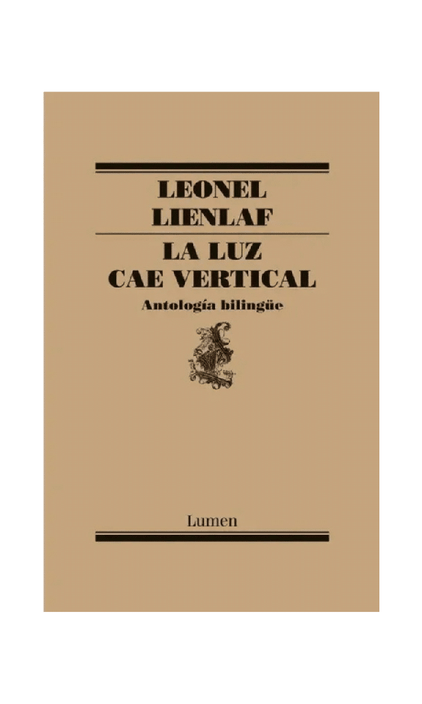 [9789566390145BOOK] La luz cae vertical. Antología bilingüe