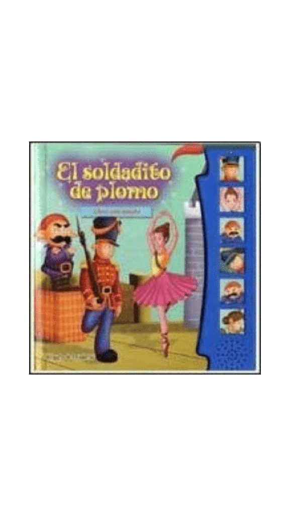 Leo y escucho. El soldadito de plomo