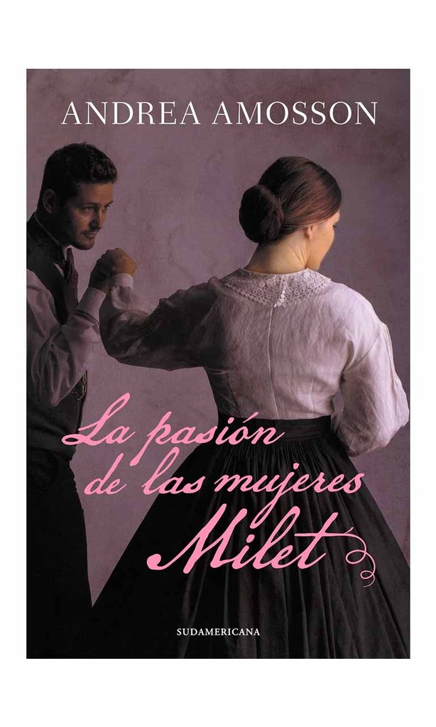 La pasión de las mujeres Milet