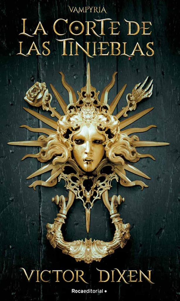 La corte de las tinieblas (Vampyria 1)