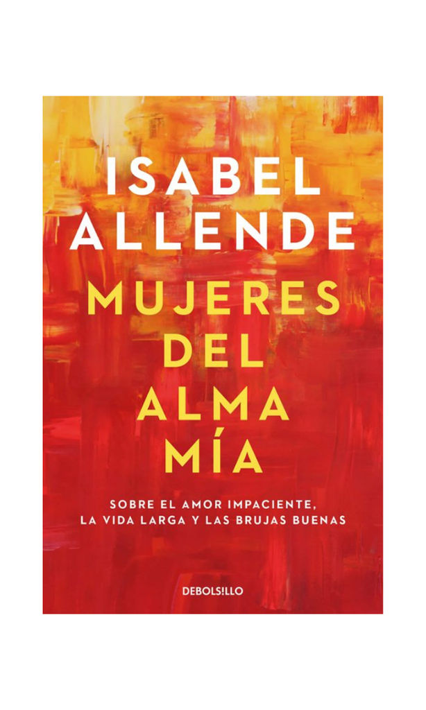 [9788466359634BOOK] Mujeres del alma mía