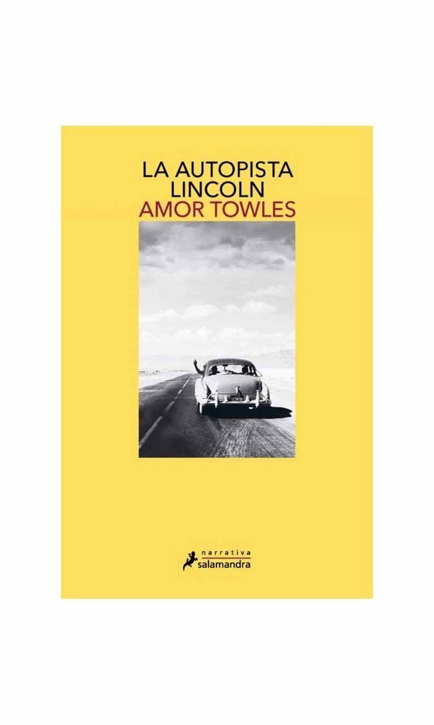 La autopista Lincoln