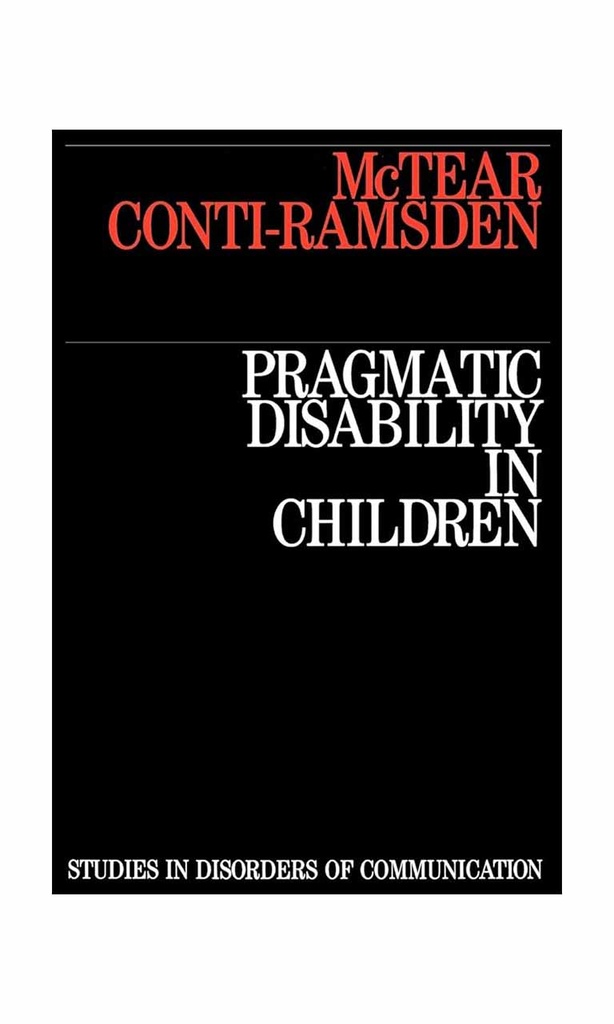 Pragmatic disability in children