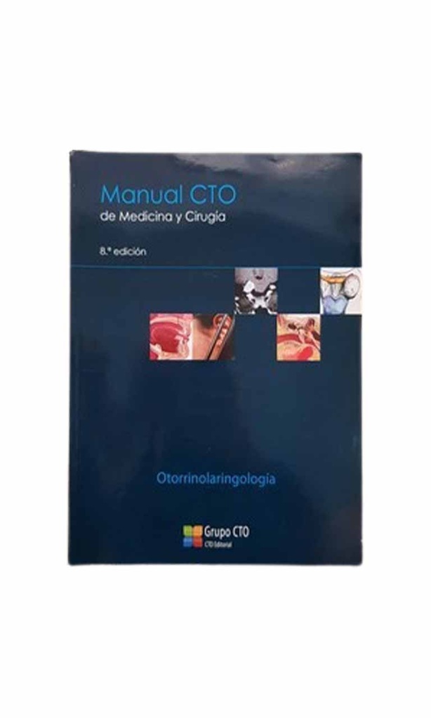 [9788415062103BOOK] Manual CTO de Medicina y Cirugía. Otorrinolaringología 8 ed