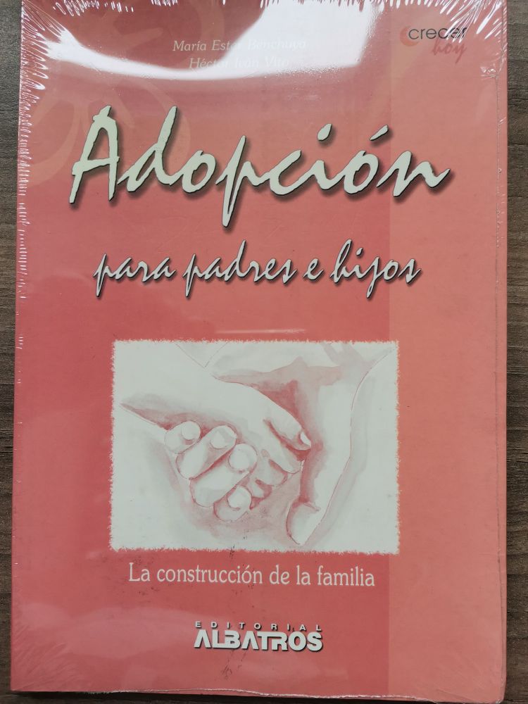 [9789502410968BOOK] Adopción para padres e hijos. La construcción de la familia