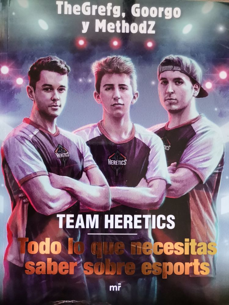 Team heretics. Todo lo que necesitas saber sobre esports
