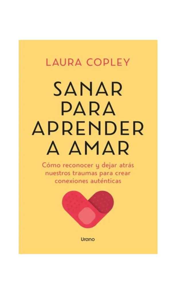 [9788418714825LBOOK] Sanar para aprender a amar