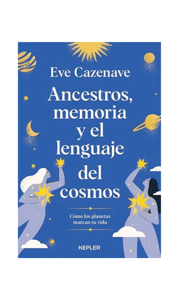 [9789566402022LBOOK] Ancestros, memoria y el lenguaje del cosmos
