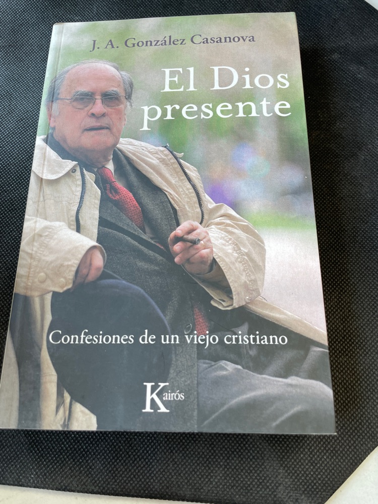 [9788472457096BOOK] El dios presente. Confesiones de un viejo cristiano