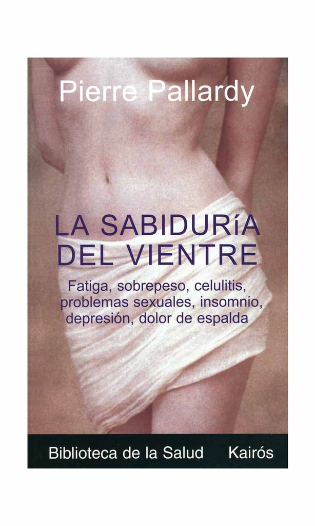 [9788472455535BOOK] La sabiduria del vientre