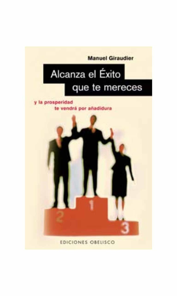 Alcanza el éxito que te mereces