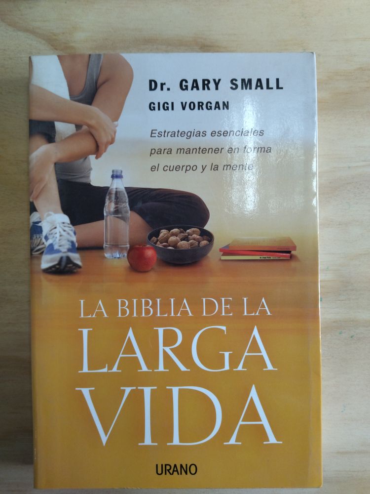 [9788479536343BOOK] La biblia de la larga vida