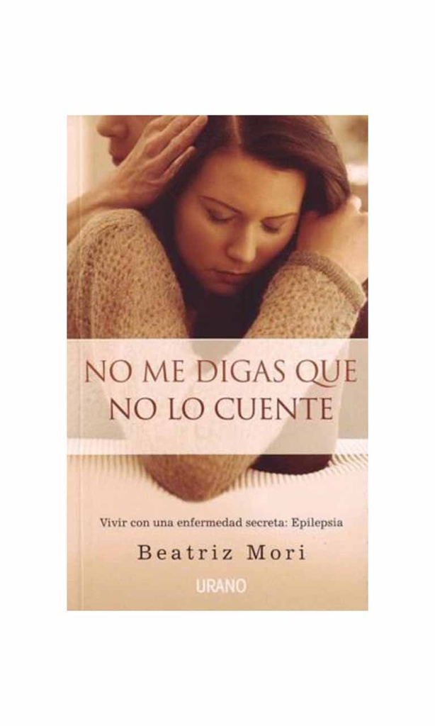 [9788479536398BOOK] No me digas que no lo cuente