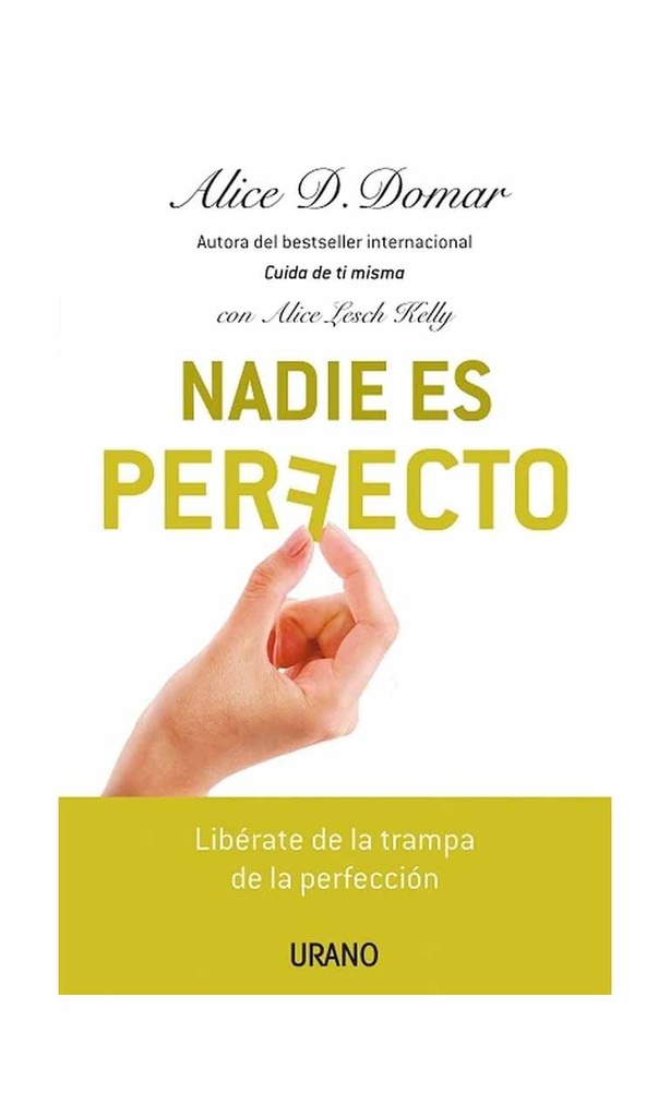 [9788479536756BOOK] Nadie es perfecto. Libérate de la trampa de la perfección