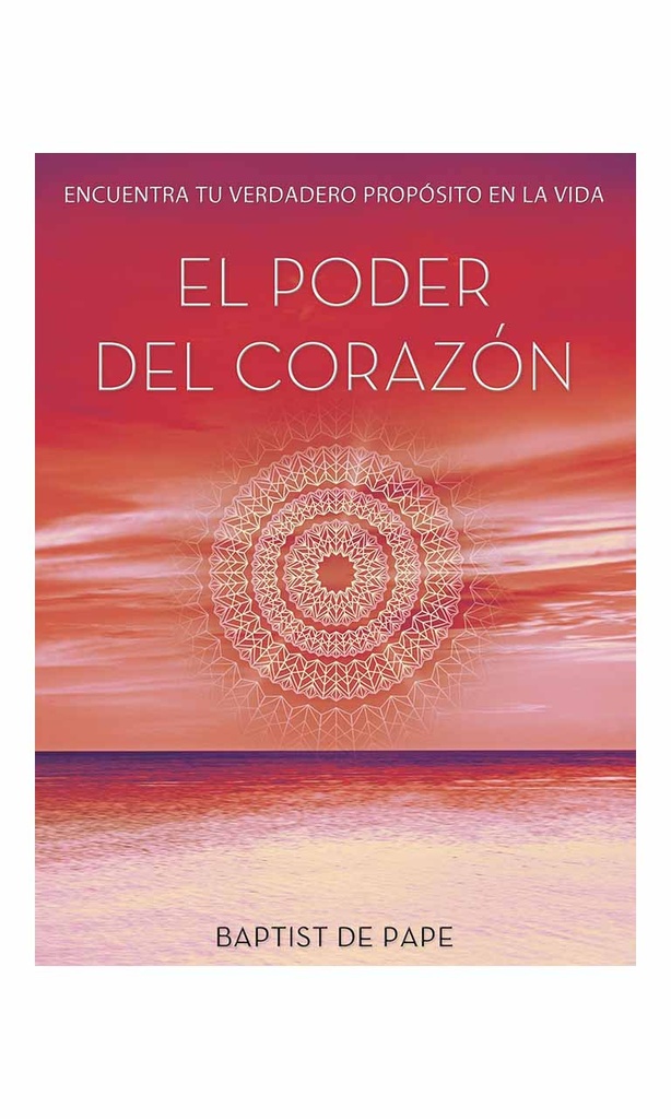 El poder del corazón