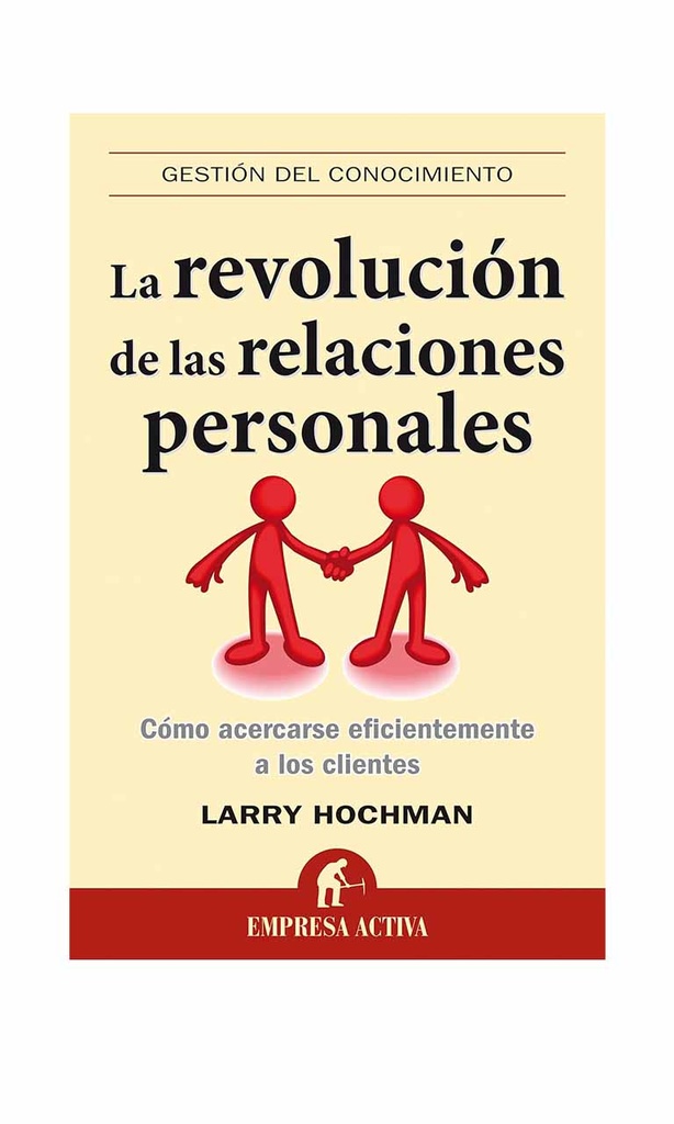 [9788492452644BOOK] La revolución de las relaciones personales