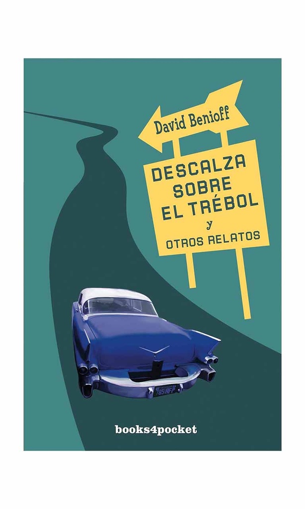 Descalza sobre el trébol y otros relatos
