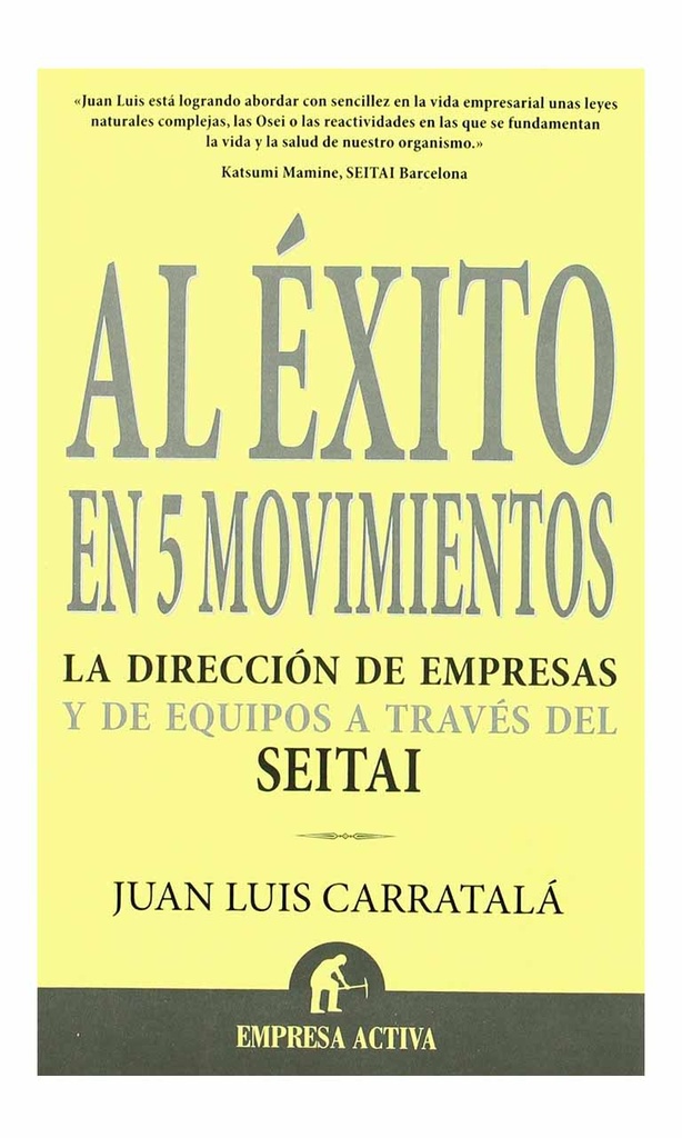 [9788496627321BOOK] Al éxito en 5 movimientos