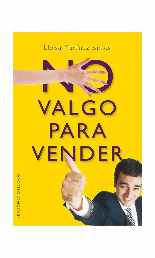 [9788497773850BOOK] No valgo para vender
