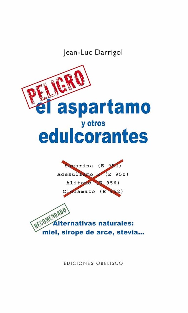 El aspartamo y otros edulcorantes