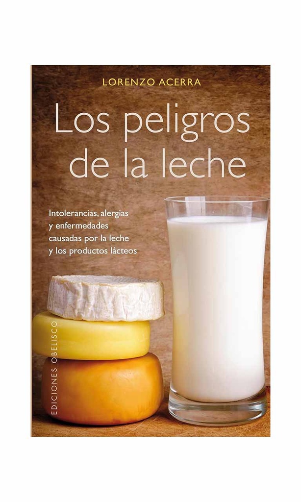 [9788497779272BOOK] Los peligros de la leche